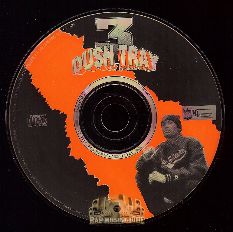 Dush Tray - I'll Rather Lounge: 1st Press. CD | Rap Music Guide